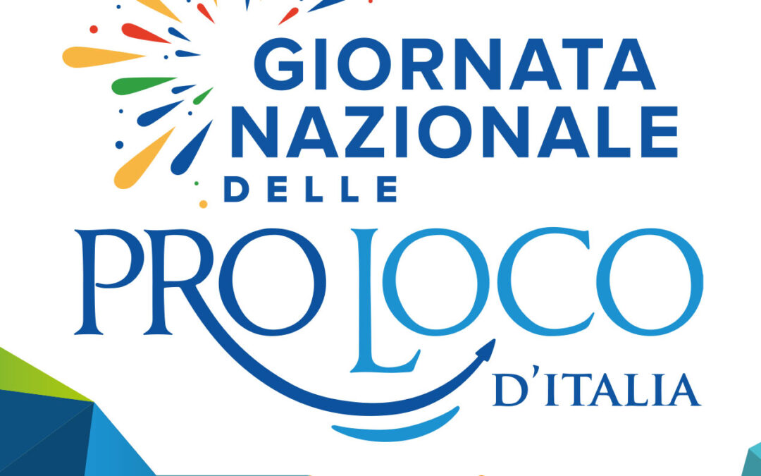 Giornata Nazionale delle Pro Loco 2024